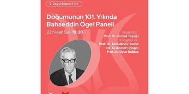 dogumunun-101-yilinda-bahaeddin-ogel-paneli-zeytinburnu-kultur-sanatta.jpg