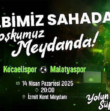 kalbimiz-sahada-coskumuz-meydanda.jpg